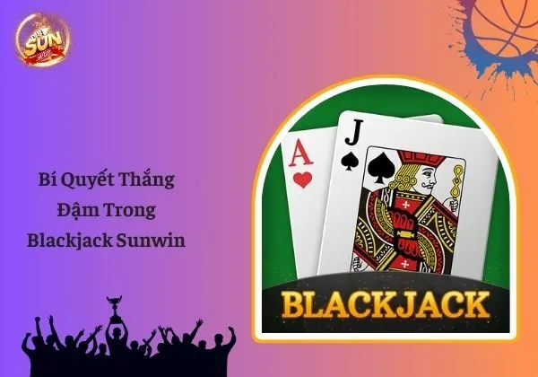 Blackjack Sunwin